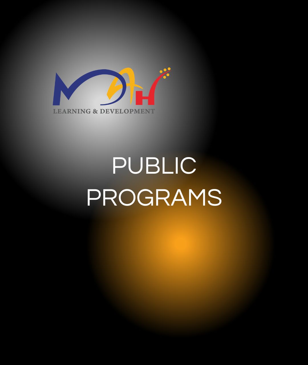 MAH L&D | Public Programs